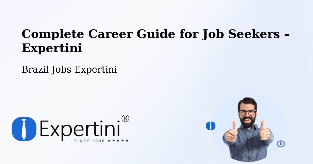 Career Guide for Job Seekers – Ventania - Ventania, Brazil Jobs Expertini